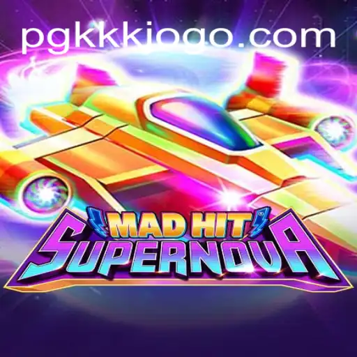MadHitSupernova: Descubra o Universo de Aventuras do Novo Jogo da PGKKK.COM